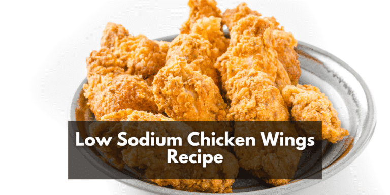 Read more about the article Low Sodium Chicken Wings Recipe