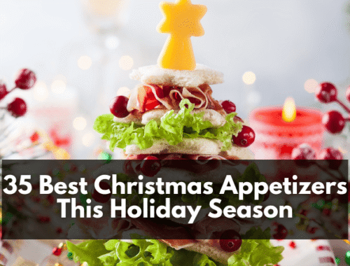 35 Best Christmas Appetizers
