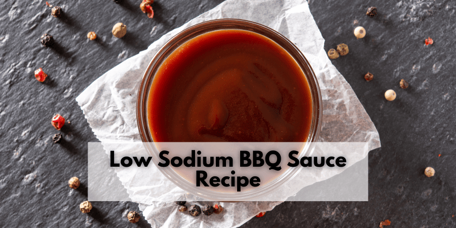 Low Sodium BBQ Sauce Recipe
